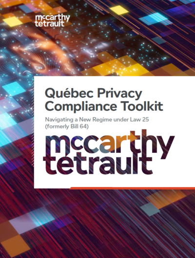 Québec Privacy Compliance Toolkit